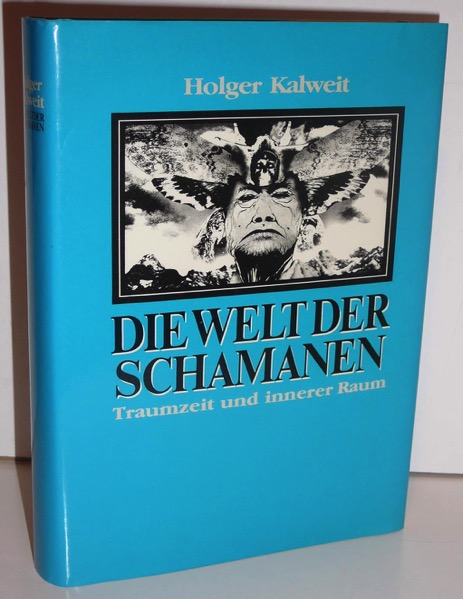 Die Welt der Schamanen Buch